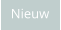 Nieuw