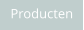 Producten