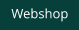 Webshop